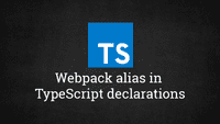 Webpack alias in TypeScript declarations