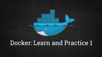 Docker: Learn and Practice, Part 1